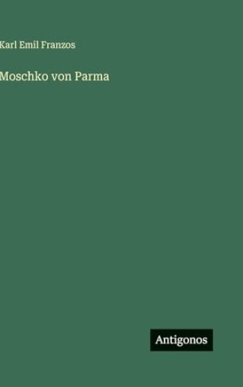 Moschko von Parma