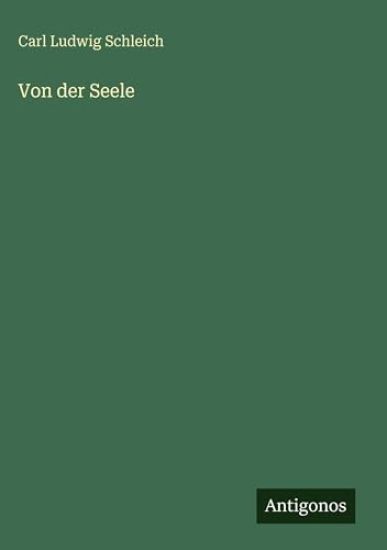 Von der Seele