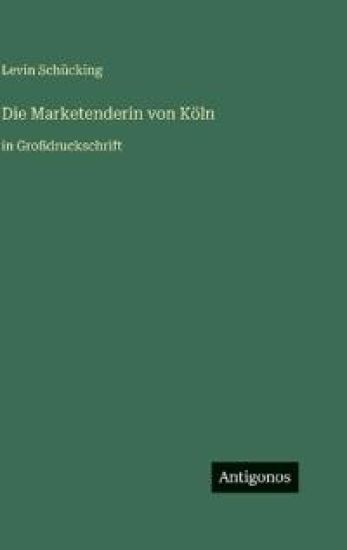 Die Marketenderin von Köln
