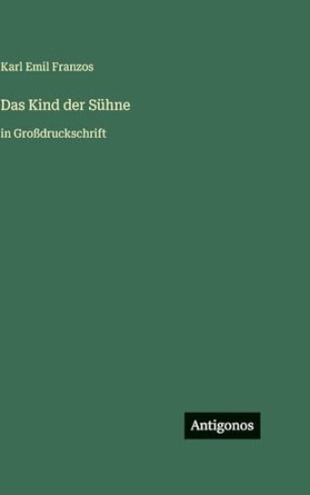 Das Kind der Sühne