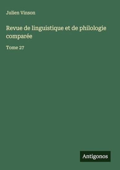 Revue de linguistique et de philologie comparée