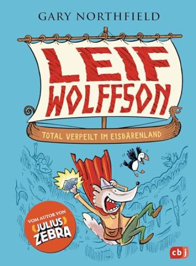 Leif Wolffson - Total verpeilt im Eisbärenland