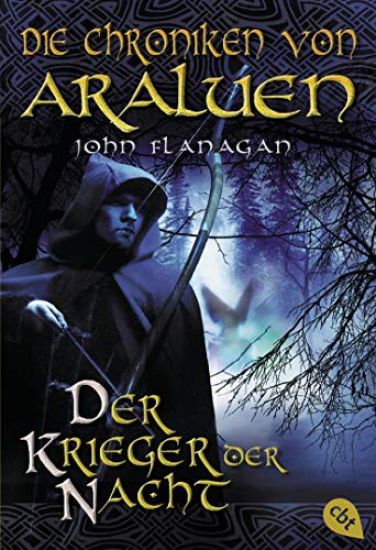 Die Chroniken von Araluen 05. Der Krieger der Nacht
