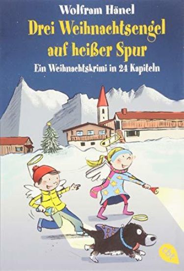 Drei Weihnachtsengel auf heißer Spur