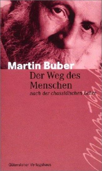 Der Weg des Menschen nach der chassidischen Lehre