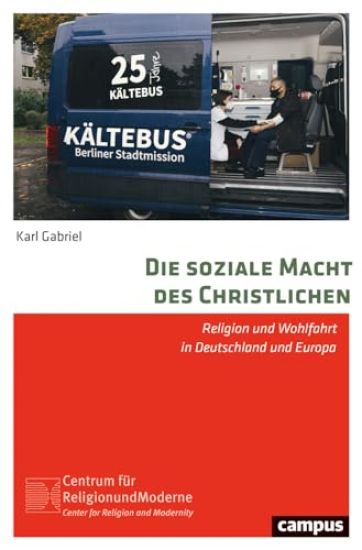 Die soziale Macht des Christlichen