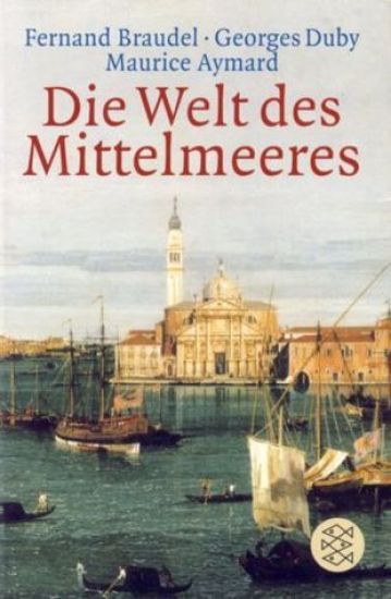 Die Welt des Mittelmeeres