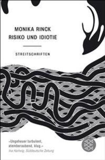 Risiko und Idiotie