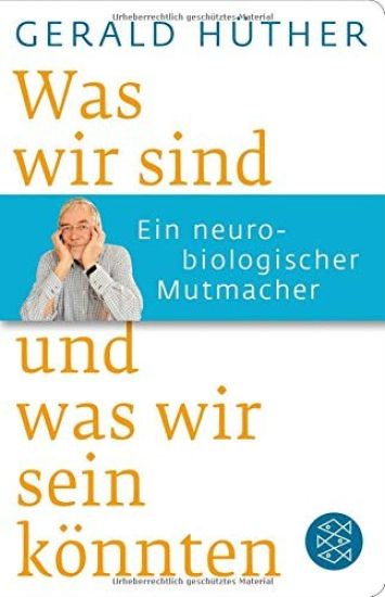 Was wir sind und was wir sein könnten
