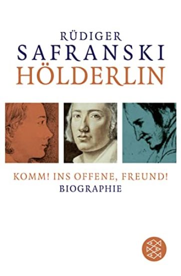 Hölderlin: Komm! ins Offene, Freund!