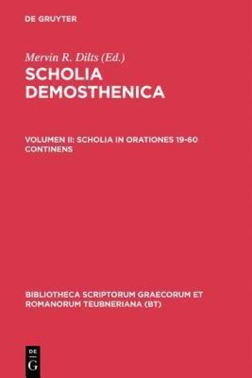 Scholia Demosthenica, vol. II