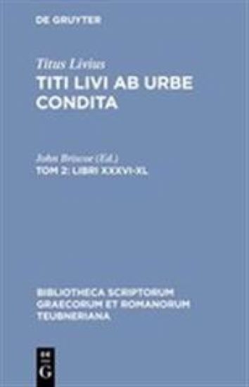 Ab Urbe Condita, Libri XXXVI-XL, tom. II