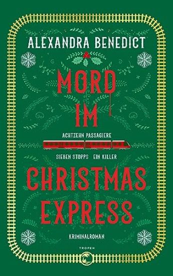 Mord im Christmas Express – Alexandra Benedict, kirjan kansikuva
