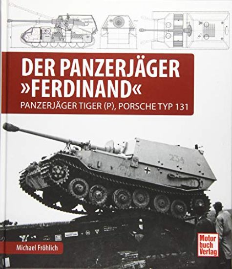 Der Panzerjäger Ferdinand