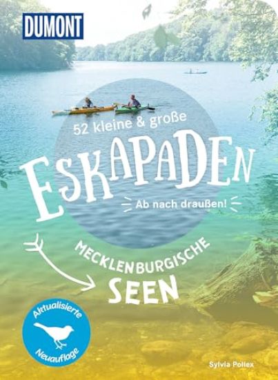 52 kleine & große Eskapaden Mecklenburgische Seen