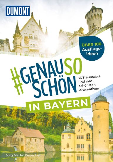 DUMONT #genausoschön in Bayern