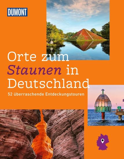 DUMONT Bildband Orte zum Staunen in Deutschland