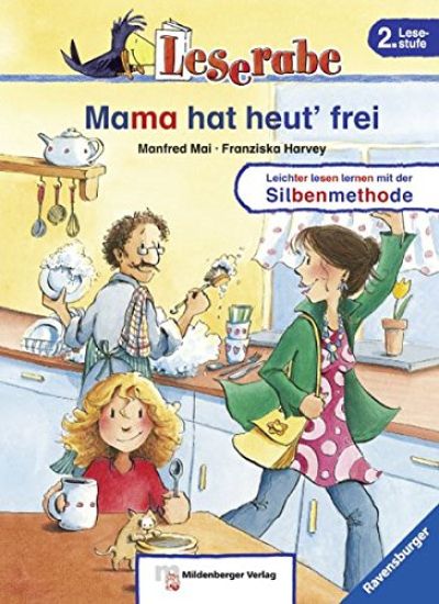 Leserabe 20. Lesestufe 2. Mama hat heut' frei