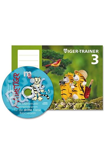 Tiger-Trainer 3 ¿ Arbeitsheft mit CD-ROM Mathetiger Basic 3 (bestehend aus Artikel 3505-66 u. 3503-15)