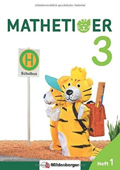 Mathetiger 3 - Heftausgabe · Neubearbeitung