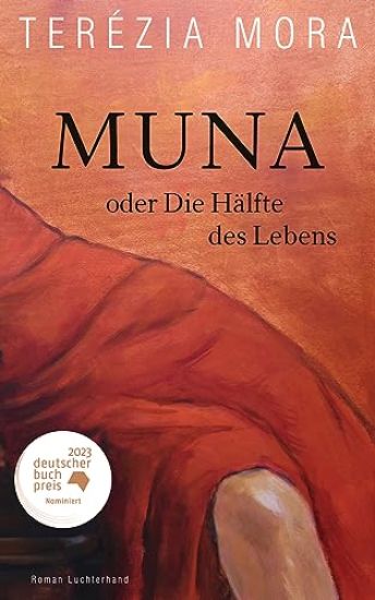 Muna oder Die Hälfte des Lebens