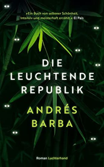 Die leuchtende Republik