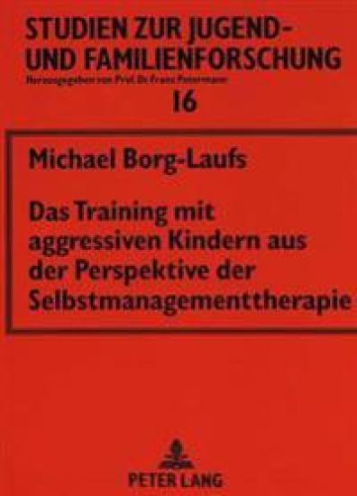 Das Training Mit Aggressiven Kindern Aus Der Perspektive Der Selbstmanagementtherapie