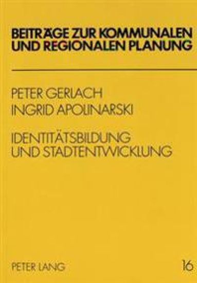 Identitaetsbildung Und Stadtentwicklung
