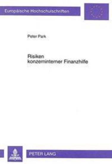 Risiken Konzerninterner Finanzhilfe