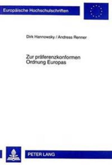 Zur Praeferenzkonformen Ordnung Europas