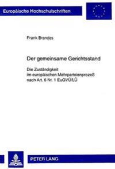 Der Gemeinsame Gerichtsstand