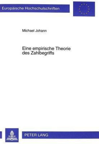 Eine Empirische Theorie Des Zahlbegriffs
