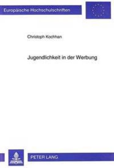 Jugendlichkeit in Der Werbung