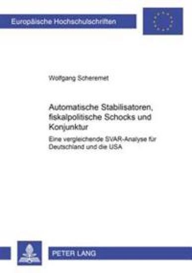 Automatische Stabilisatoren, Fiskalpolitische Schocks Und Konjunktur