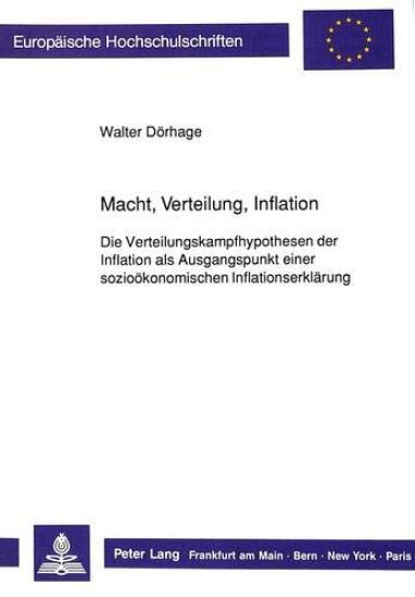 Macht, Verteilung, Inflation