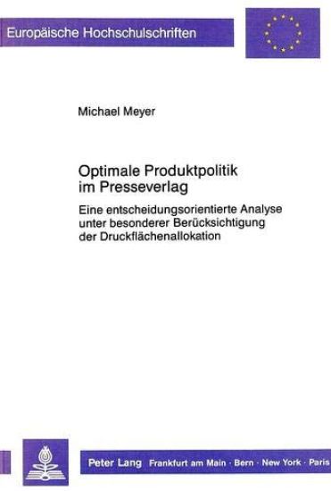 Optimale Produktpolitik Im Presseverlag