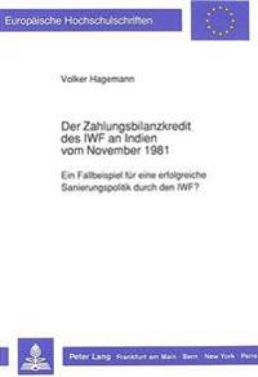 Der Zahlungsbilanzkredit Des Iwf an Indien Vom November 1981