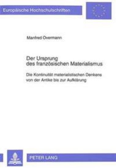 Der Ursprung Des Franzoesischen Materialismus