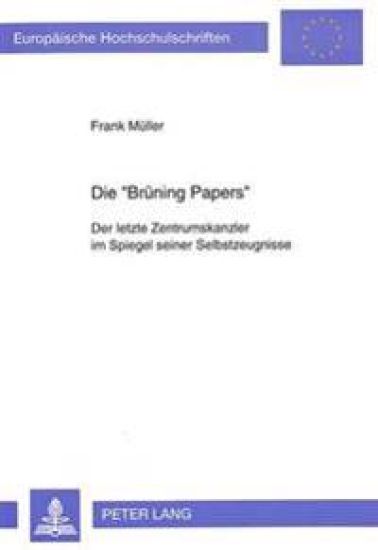 Die «Bruening Papers»