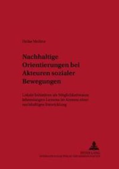 Nachhaltige Orientierungen Bei Akteuren Sozialer Bewegungen