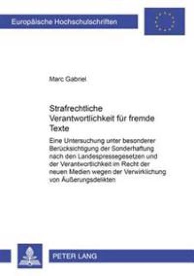 Strafrechtliche Verantwortlichkeit Fuer Fremde Texte