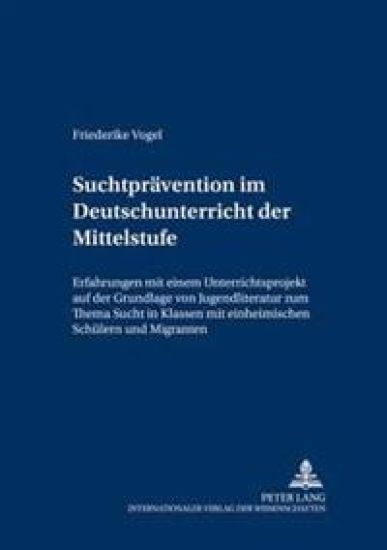 Suchtpraevention Im Deutschunterricht Der Mittelstufe