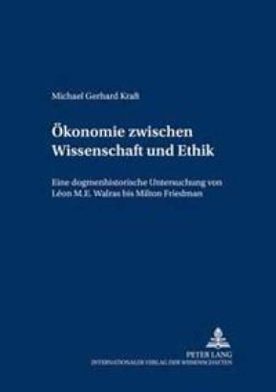 Oekonomie Zwischen Wissenschaft Und Ethik