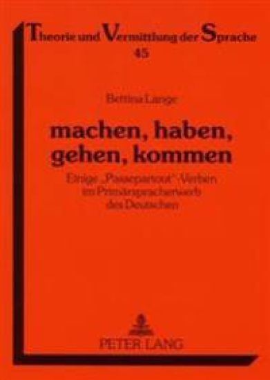 Machen, Haben, Gehen, Kommen