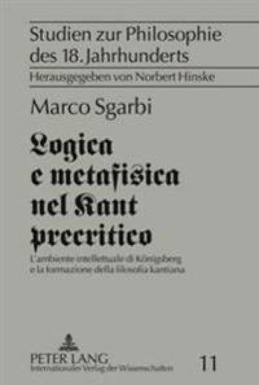 Logica e metafisica nel Kant precritico