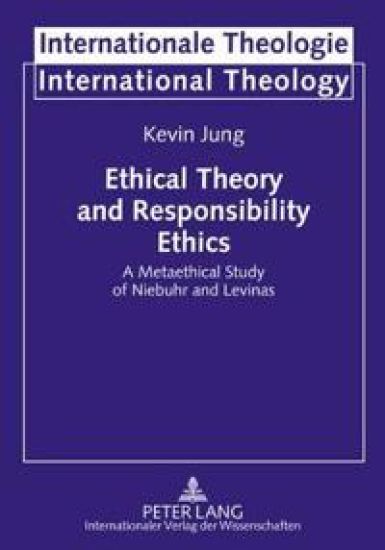 Ethical Theory and Responsibility Ethics