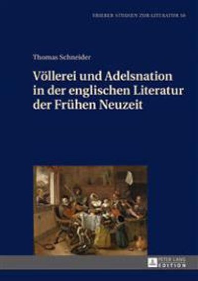 Voellerei Und Adelsnation in Der Englischen Literatur Der Fruehen Neuzeit