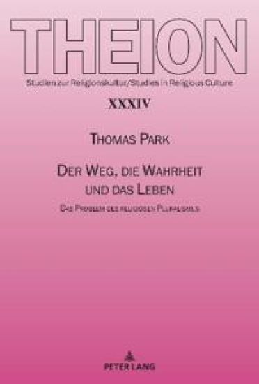 Der Weg, die Wahrheit und das Leben