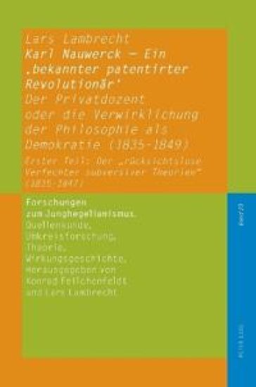 Karl Nauwerck - Ein 'bekannter patentirter Revolutionär', Band 2