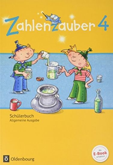 Zahlenzauber 4. Schuljahr - Allgemeine Ausgabe - Schülerbuch mit Kartonbeilagen